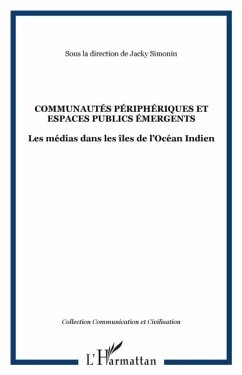 COMMUNAUTES PERIPHERIQUES ET ESPACES PUBLICS EMERGENTS (eBook, PDF)