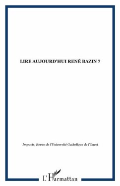 LIRE AUJOURD'HUI RENE BAZIN ? (eBook, PDF)