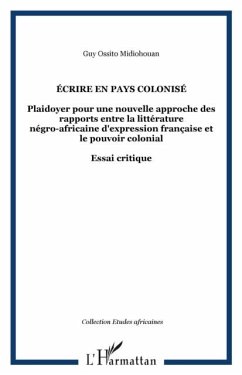 ECRIRE EN PAYS COLONISE (eBook, PDF) ECRIRE EN PAYS COLONISE (eBook, PDF)
