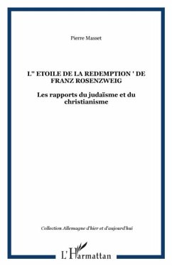 L'&quote; ETOILE DE LA REDEMPTION &quote; DE FRANZ ROSENZWEIG (eBook, PDF) - Pierre Masset