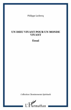Un dieu vivant pour un monde vivant (eBook, PDF)