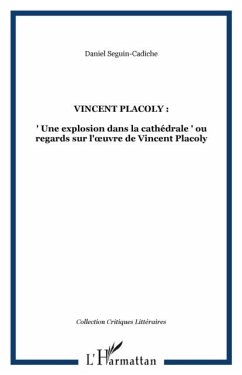 Vincent placolu: une explosiondans la c (eBook, PDF)