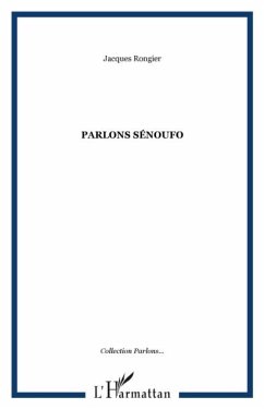 Parlons senoufo (eBook, PDF) Parlons senoufo (eBook, PDF)