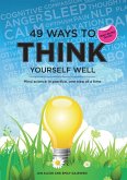 49 Ways to Think Yourself Well (eBook, ePUB)