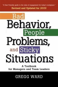 Bad Behavior, People Problems and Sticky Situations (eBook, ePUB) - Ward, Gregg
