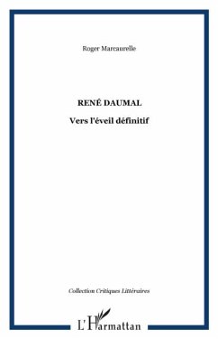 Rene daumal: vers l'eveil definitif (eBook, PDF)