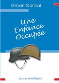 Une enfance occupee (eBook, ePUB) Une enfance occupee (eBook, ePUB)