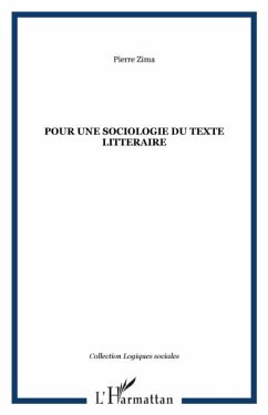 POUR UNE SOCIOLOGIE DU TEXTE LITTERAIRE (eBook, PDF) POUR UNE SOCIOLOGIE DU TEXTE LITTERAIRE (eBook, PDF)