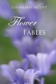 Flower Fables (eBook, ePUB)