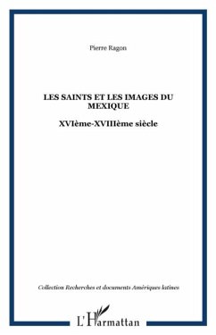 Saints et les images du mexique les (eBook, PDF) - Ragon Pierre