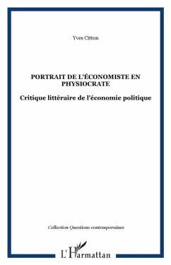 Portrait de l'economiste en physiocrate (eBook, PDF)