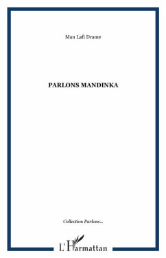 Parlons Mandinka (eBook, PDF) - Drame Man Lafi