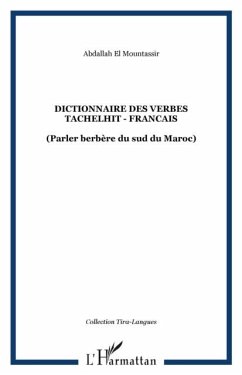 DICTIONNAIRE DES VERBES TACHELHIT - FRANCAIS (eBook, PDF)