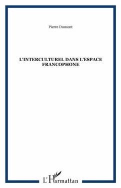 L'INTERCULTUREL DANS L'ESPACE FRANCOPHONE (eBook, PDF)