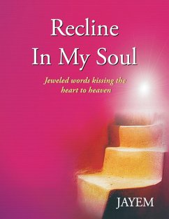 Recline In My Soul (eBook, ePUB) - Jayem