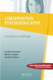 L'observation psychoeducative (eBook, ePUB)