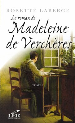 Cover Le roman de Madeleine de Vercheres 2 (eBook, ePUB)
