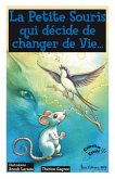 Petite souris qui décide de changer de vie... (eBook, PDF) Petite souris qui décide de changer de vie... (eBook, PDF)