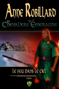 Les Chevaliers d'Emeraude 01: Le feu dans le ciel (eBook, ePUB) Cover Les Chevaliers d'Emeraude 01: Le feu dans le ciel (eBook, ePUB)