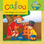 Caillou: The Magic of Compost (eBook, ePUB)