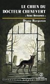 Chacal 20 Le chien du docteur Chenevert (eBook, ePUB)