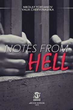 Notes From Hell (eBook, ePUB) - Yordanov, Nikolay