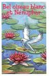 Bel oiseau blanc et Nenuphar (eBook,... - Bild 1