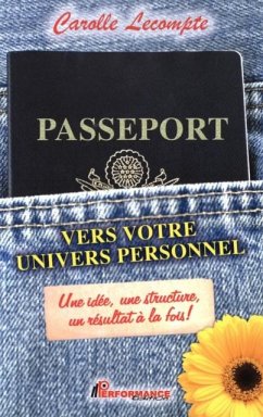 Cover Passeport vers votre univers personnel (eBook, PDF)