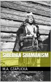 Siberian Shamanism (eBook, ePUB)