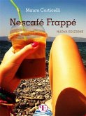 Nescafé Frappé - Nuova Edizione (eBook, ePUB)