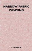 Narrow Fabric Weaving (eBook, ePUB)