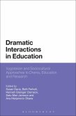 Dramatic Interactions in Education (eBook, ePUB)