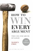 How to Win Every Argument (eBook, ePUB)