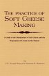 The Practice of Soft Cheesemaking - A... - Bild 1
