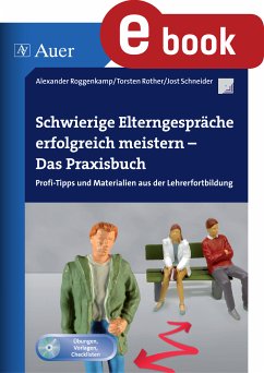 Schwierige Elterngespräche erfolgreich meistern (eBook, PDF) - A.Roggenkamp; Rother, T.; Schneider, J.