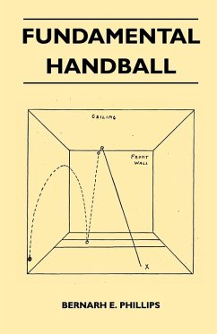 Fundamental Handball (eBook, ePUB) - Phillips, Bernarh E.