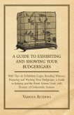 A Guide to Exhibiting and Showing your Budgerigars (eBook, ePUB)