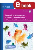Dynamik in heterogenen Klassen - Das Praxisbuch (eBook, PDF)