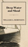 Deep Water and Shoal (eBook, ePUB) Deep Water and Shoal (eBook, ePUB)