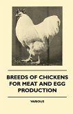 Breeds of Chickens for Meat and Egg Production (eBook, ePUB)