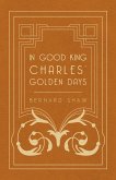 In Good King Charles' Golden Days (eBook, ePUB)