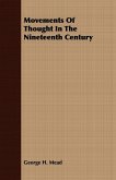 Movements Of Thought In The Nineteenth Century (eBook, ePUB)