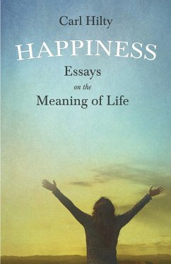 Cover Happiness - Essays on the Meaning of Life (eBook, ePUB)