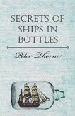 Secrets of Ships in Bottles (eBook, ePUB) Secrets of Ships in Bottles (eBook, ePUB)