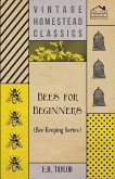 Bees for Beginners (Bee Keeping Series) (eBook, ePUB)
