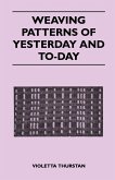 Weaving Patterns of Yesterday and Today (eBook, ePUB)
