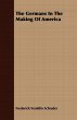 The Germans In The Making Of America... - Bild 1