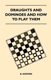 Draughts and Dominoes and How to Play Them (eBook, ePUB)