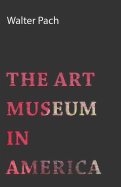 Cover The Art Museum In America (eBook, ePUB)