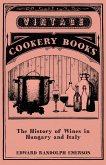 The History of Wines in Hungary and Italy (eBook, ePUB)